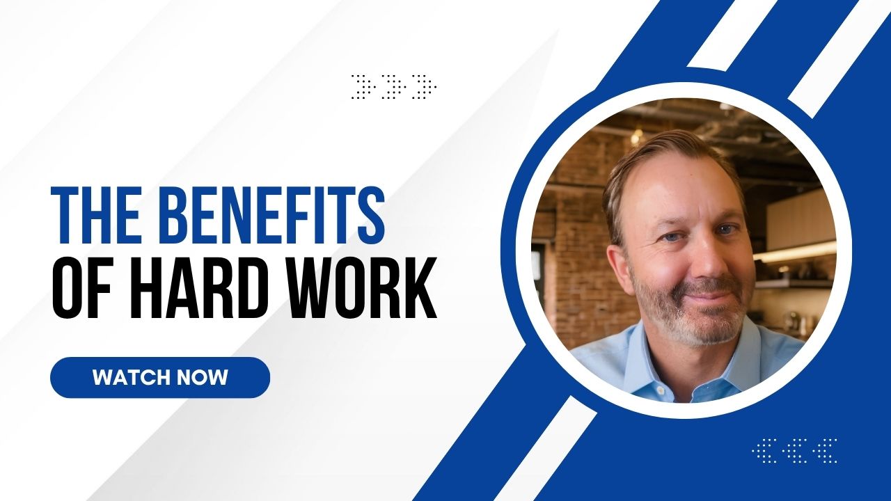 Unlock Success: The Real Benefits of Hard Work